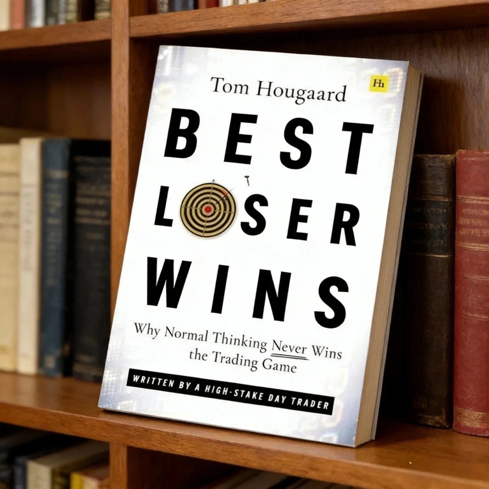 **Best Loser Wins by Tom Hougaard Paperback | Trading Psychology & Stock Market